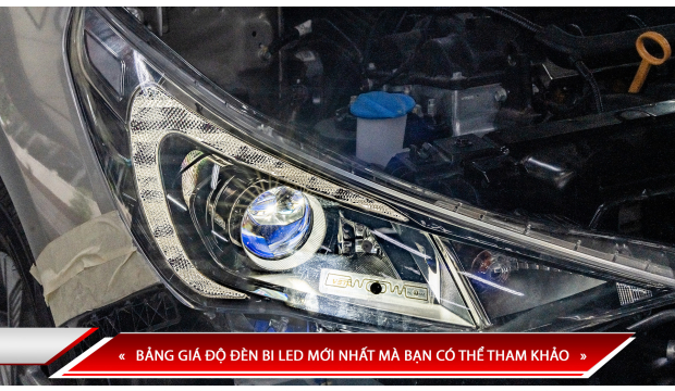 BẢNG GIÁ ĐỘ ĐÈN BI LED MỚI NHẤT MÀ BẠN CÓ THỂ THAM KHẢO